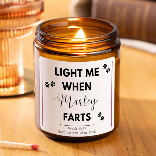 Light Me When Pet Farts Funny Personalised Candle