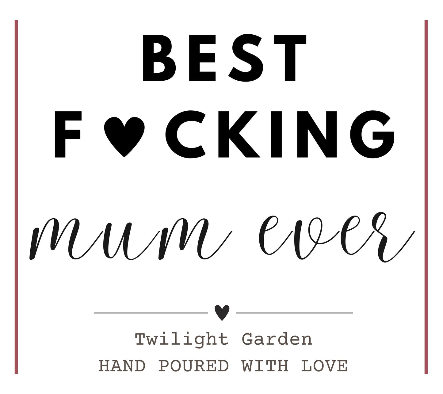 Best Mum Ever Funny Candle Gift for Mum, Mother’s Day Gift, Funny Birthday Gift for Mum, Gift from Daughter, Gift from Son, Mum Appreciation Gift