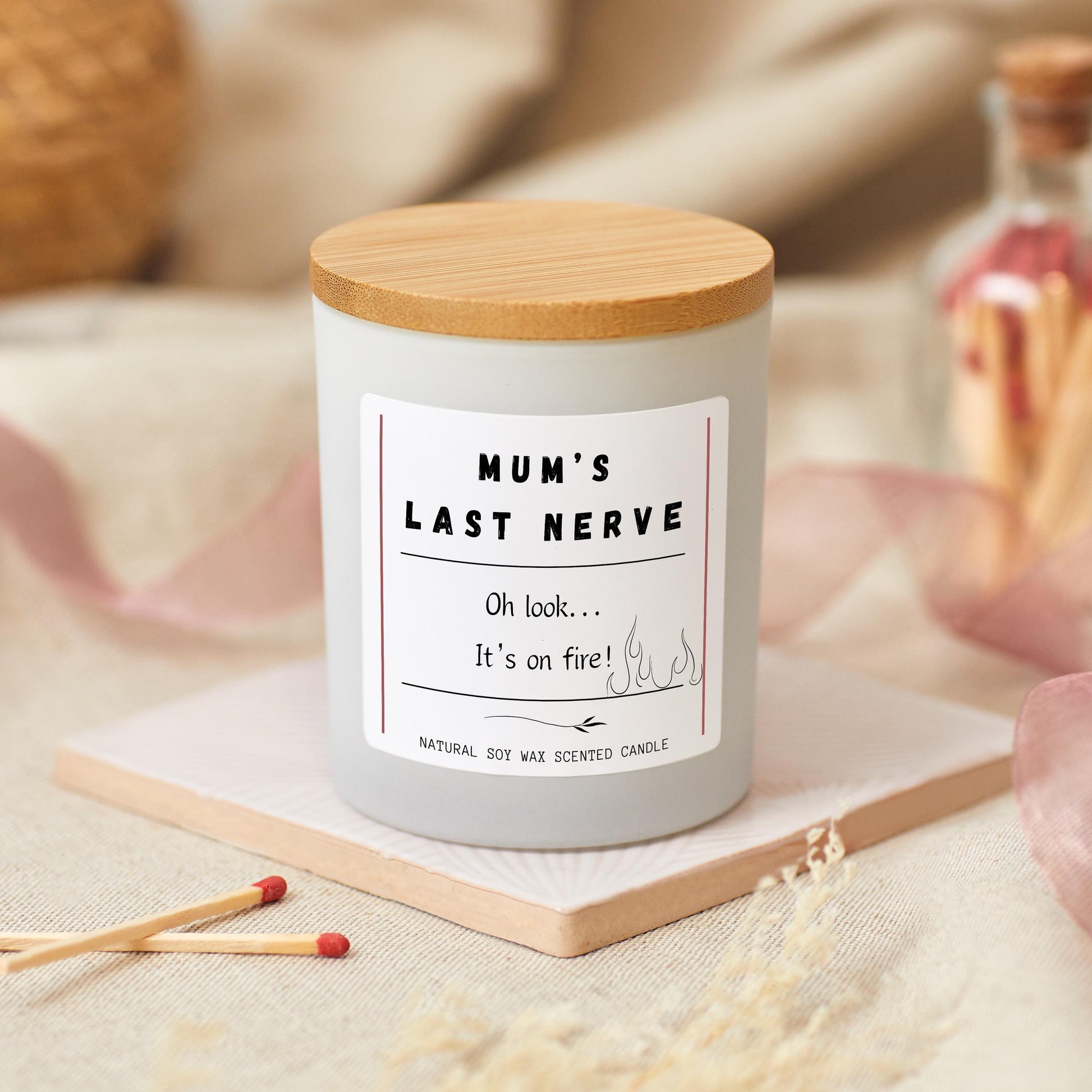 Mum's Last Nerve Is On Fire Funny Candle For Stressed Mums, Funny Mothers Day Candle Gift, Funny Birthday Presents, Mum Candle Gift for Her