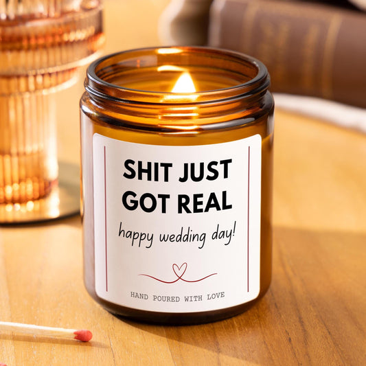 Funny Wedding Day Scented Candle, Shit Just Got Real Joke Wedding Gift for Couple, Funny Wedding Gift for Best Friend, Mr and Mrs Gifts