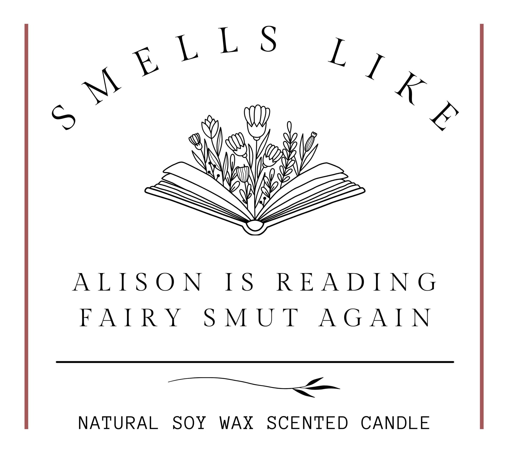 She's Reading Fairy Smut Again, Personalised Funny Bookish Candle, Book Lover Gift for Her, Reader Smut Lover Gift, Smut Spicy Fairytales